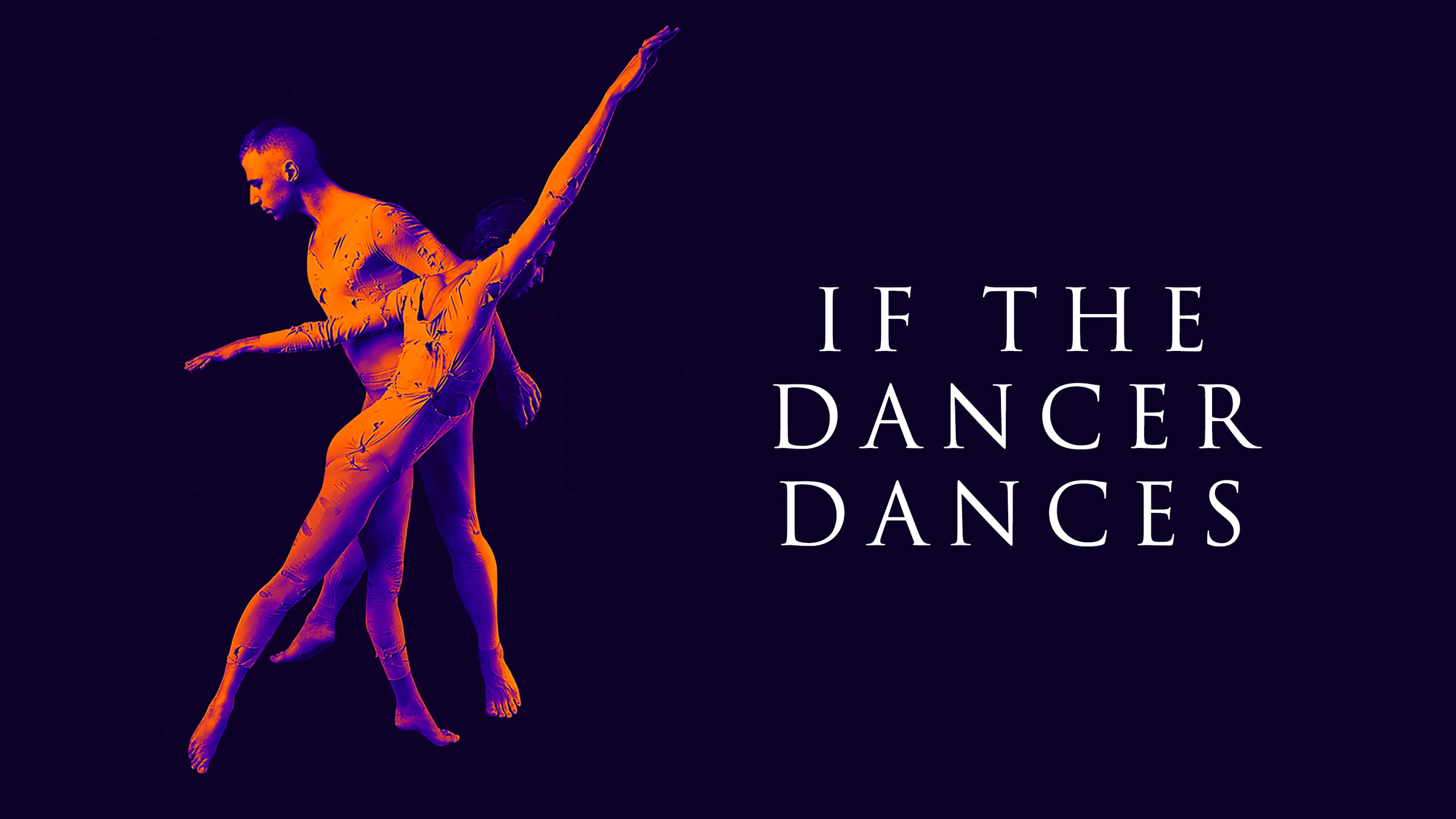 If The Dancer Dances poster